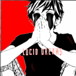 「 lucid dreams 」