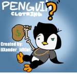 IDKLOL's Penguin Clothing