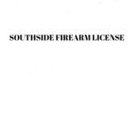 Southside Firearm License