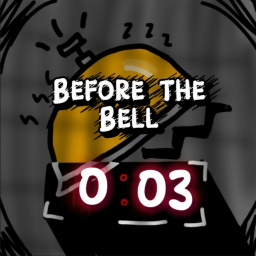 Before the Bell (test)
