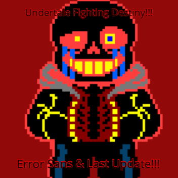 Undertale Fighting Destiny