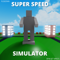 Super Speed Simulator [Alpha]