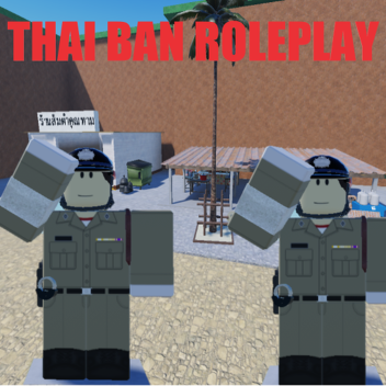 THAI BAN Roleplay
