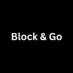 Block & Go