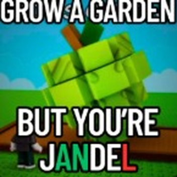 Grow a garden(MODDED)