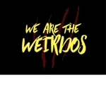 The freaks,losers,weirdo's, and the cute ones