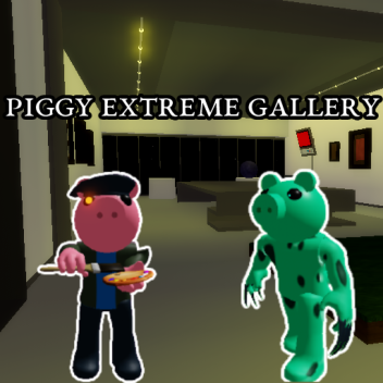 Piggy Extreme Gallery