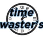 Timewasters