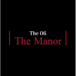 六| The Manor |六