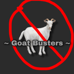 ~ Goat Busters ~