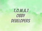 T.O.W.A.T OBBY DEVELOPERS