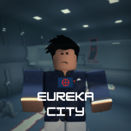 ☣️ Eureka City (Border) | [Alpha] ☣️ [WIP]