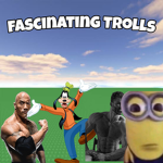 fascinating Trolls