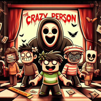 The Crazy Person