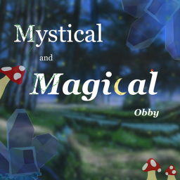 Magical Obby [HUGE UPDATE BETA!] 🔮✨