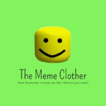The Meme Clother