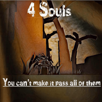 4 Souls