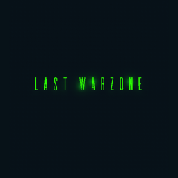 [WIP] Last Warzone