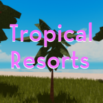 Tropical Resorts and Attractions