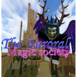 the Auroral, Magic society