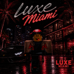 LUXE MIAMI