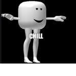Just chill :D