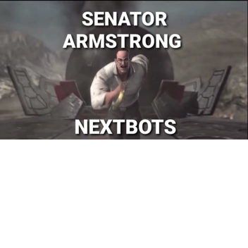 Senator Nextbots [Beta] [Small Update]