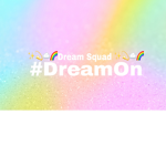 The dream Squad Fan Club!
