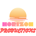 ~ Horizon Productions