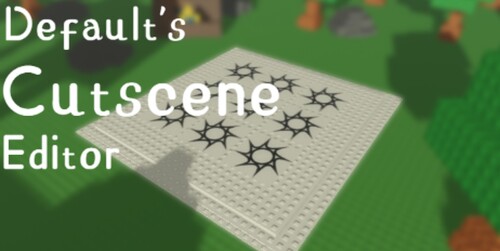 [ New Auras ] Default's Cutscene Editor