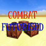 Combat [Futurized]