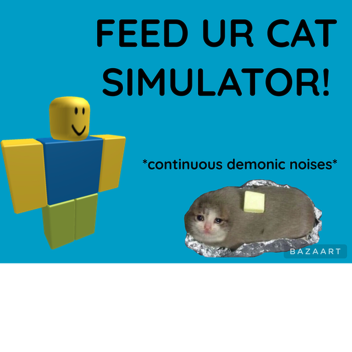 Feed ur cat simulator