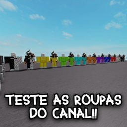 Teste as roupas do canal!