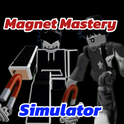 Magnet Mastery Simulator [UI UPDATE!]