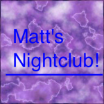 Matt's Nightclub