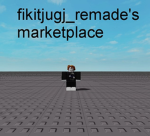 fikitjugj_remade's marketplace
