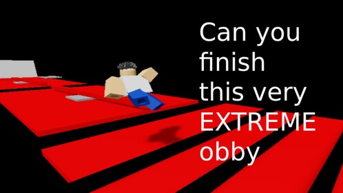 Very Extreme Obby (NEW)