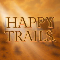 Happy Trails