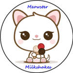 Meowster Milkshakes®