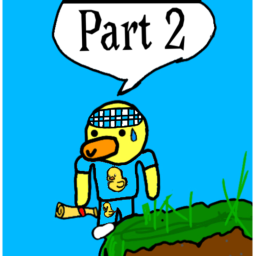 Ducky's Adventure 2nd part (Opened)