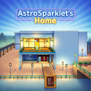 🏡 AstroSparklet's Home 🏡