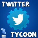Twitter Tycoon - New!