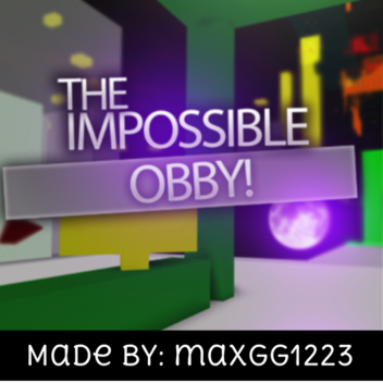 The impossible obby :)