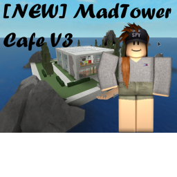 [NEW] MadTower Cafe V3