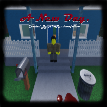 A New Day.