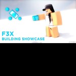 F3X Building - Showcase