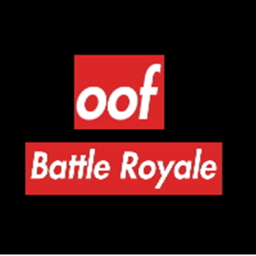 OOF Battle Royale