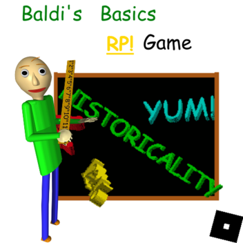 Baldi's Basics Similar Games Rp! (Outdated)