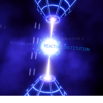 [BETA 0.9b] Fusion Hybrid Reactor Institution