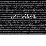 qxe vibez